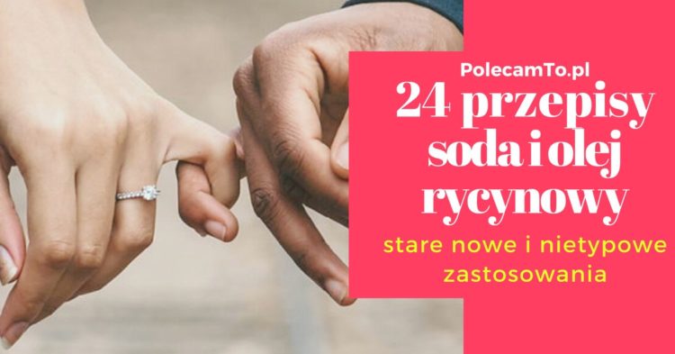 PolecamTo.pl-soda-i-olej-rycynowy-przepisy