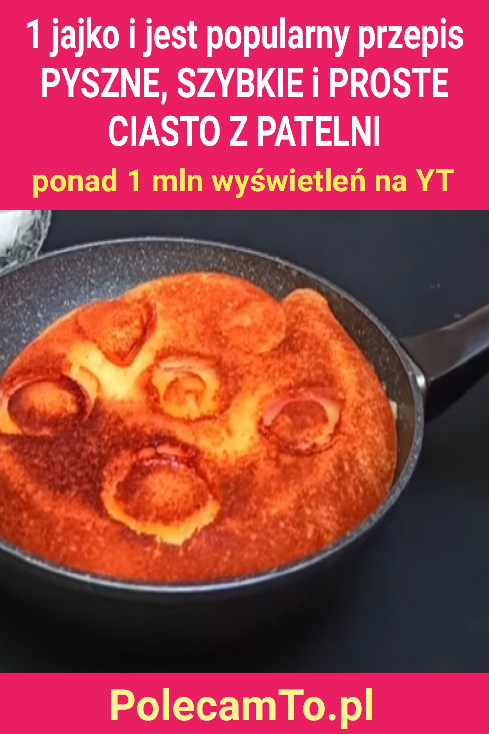 PolecamTo.pl-ciasto-z-patelni-1-jajko